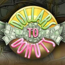 Dollars To Donuts